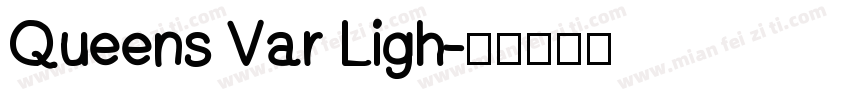 Queens Var Ligh字体转换